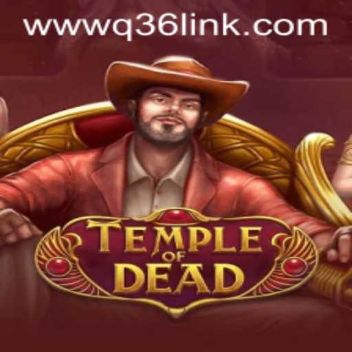 TempleofDead: Unveiling the Mysteries of the Q36 Link